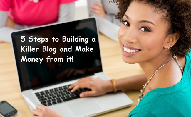 Want to start a blog? Take my online blogging course first: 5 steps to building a killer blog and make money from it!